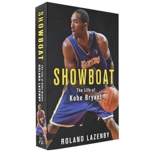 Kobe Showboat by Roland Lazenby
